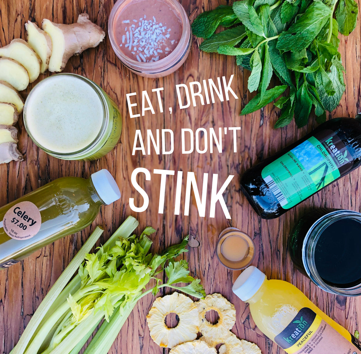 Eat, Drink and DON'T STINK! – Kreation